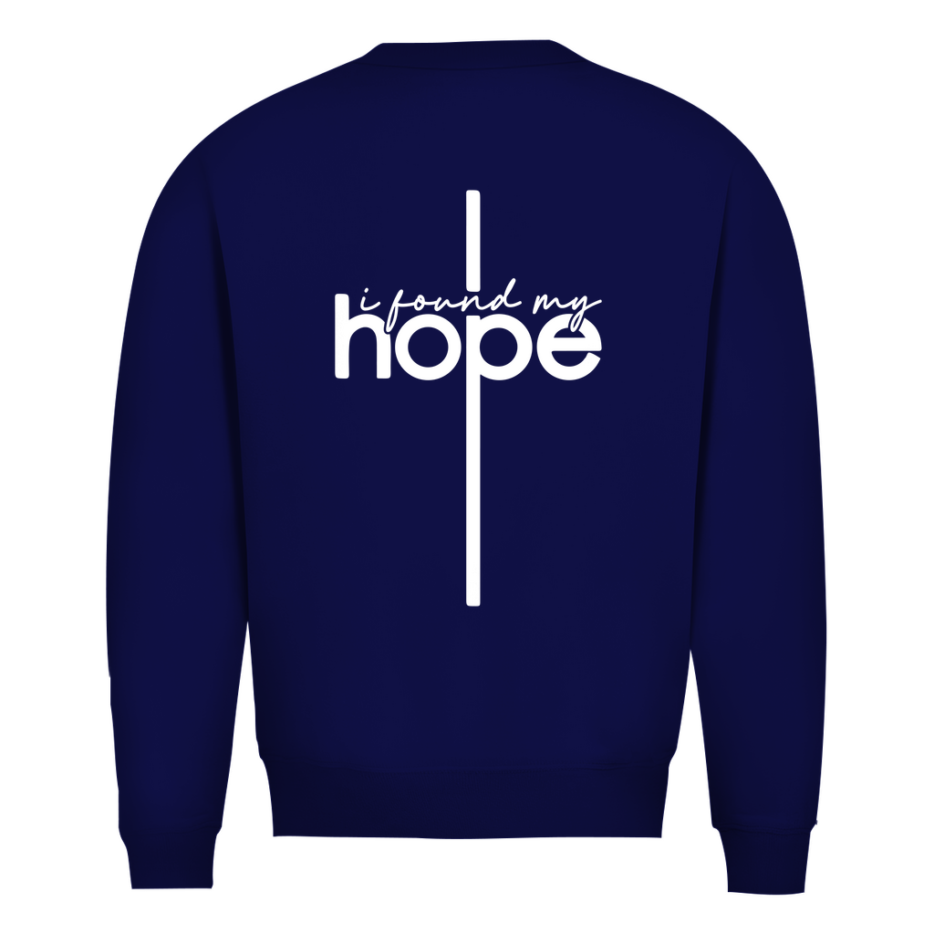 I found my Hope Sweatshirt Printegy