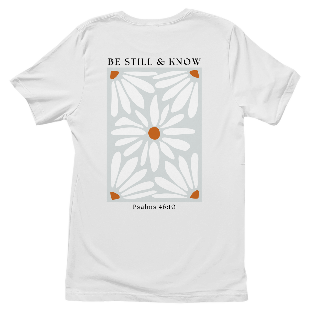 Be Still Frauen Shirt Printegy