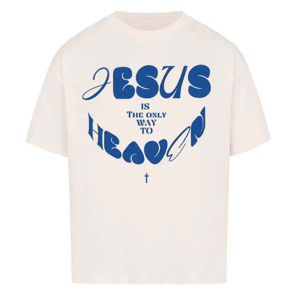 Jesus only Way Oversized Shirt Marketprint