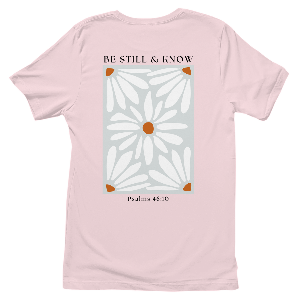 Be Still Frauen Shirt Printegy