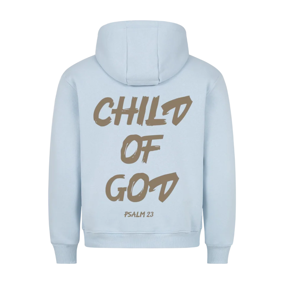 Child of God Unisex Hoodie Marketprint