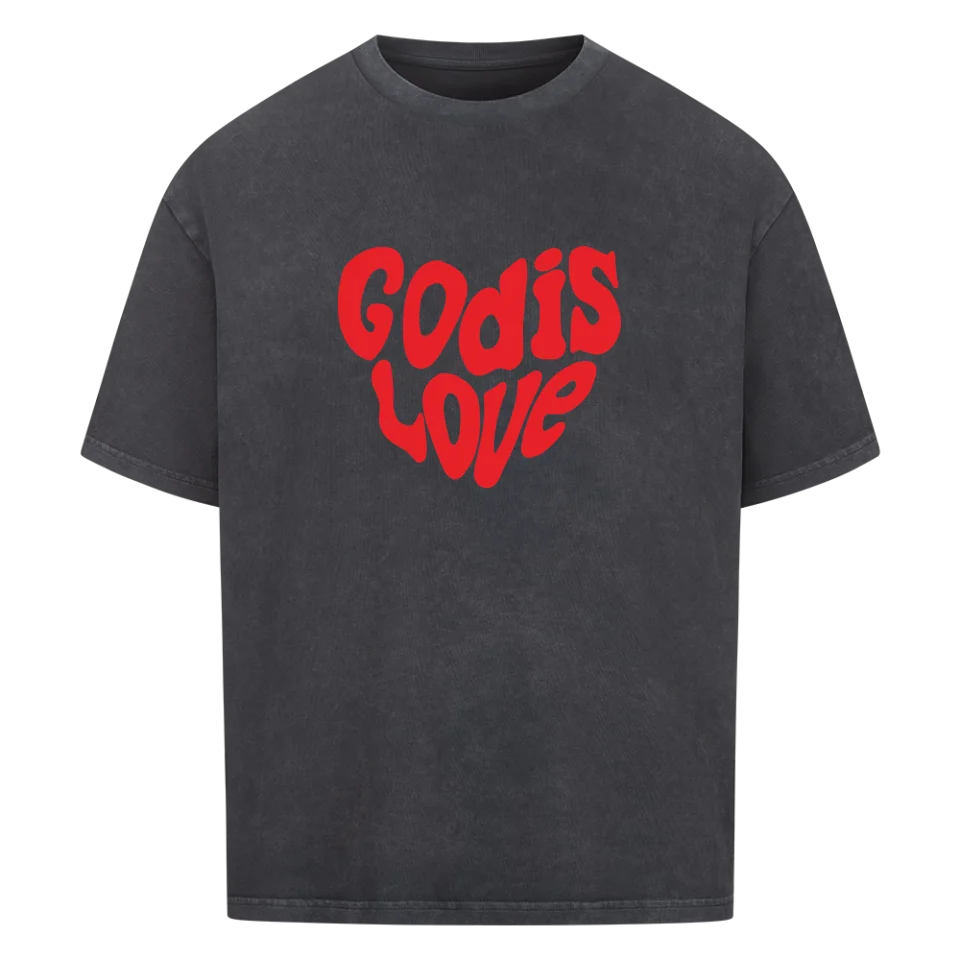 God is Love Oversized Shirt Marketprint