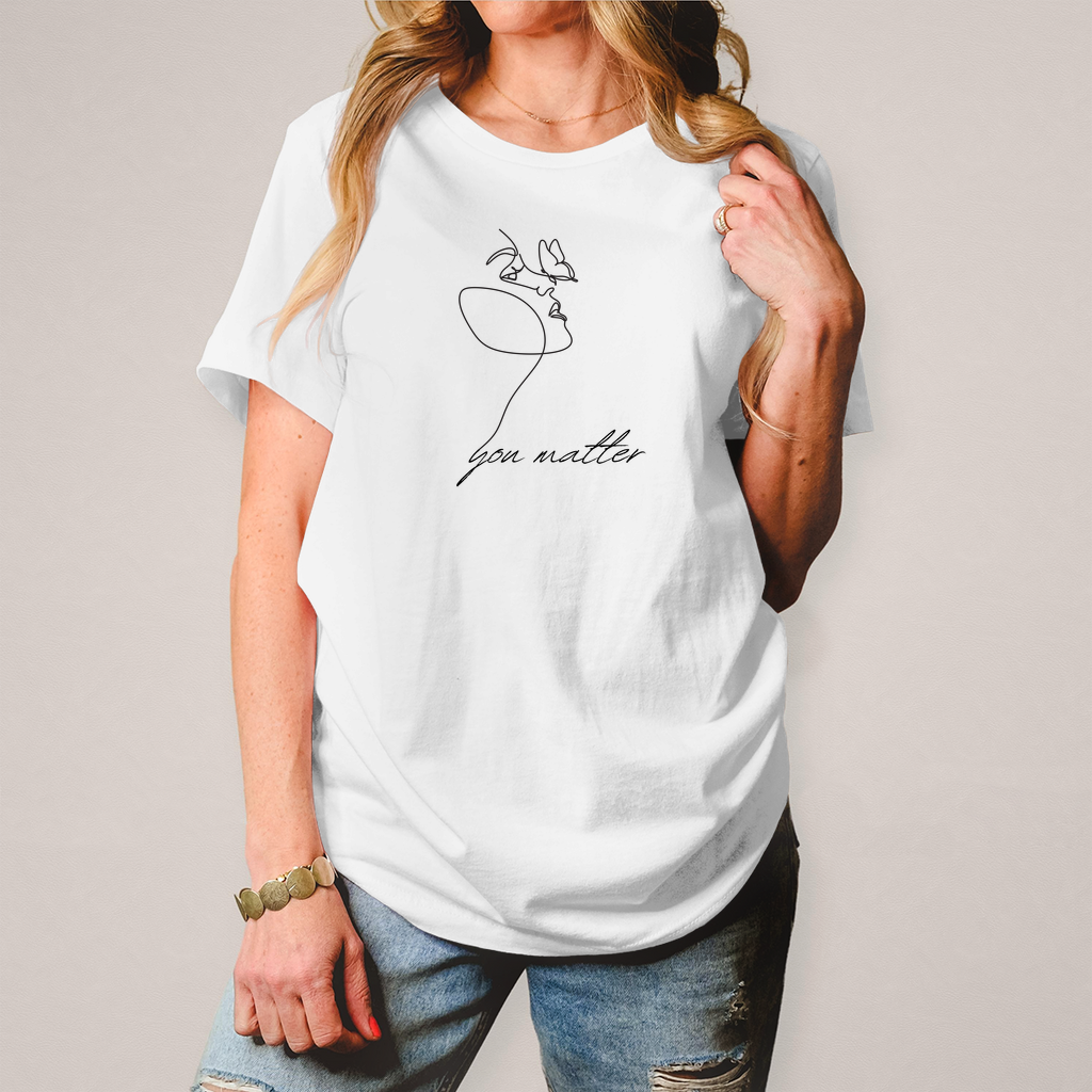 You matter Frauen Shirt Printegy