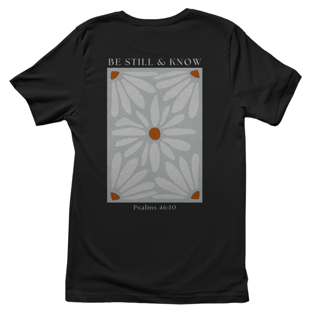 Be Still Frauen Shirt Printegy