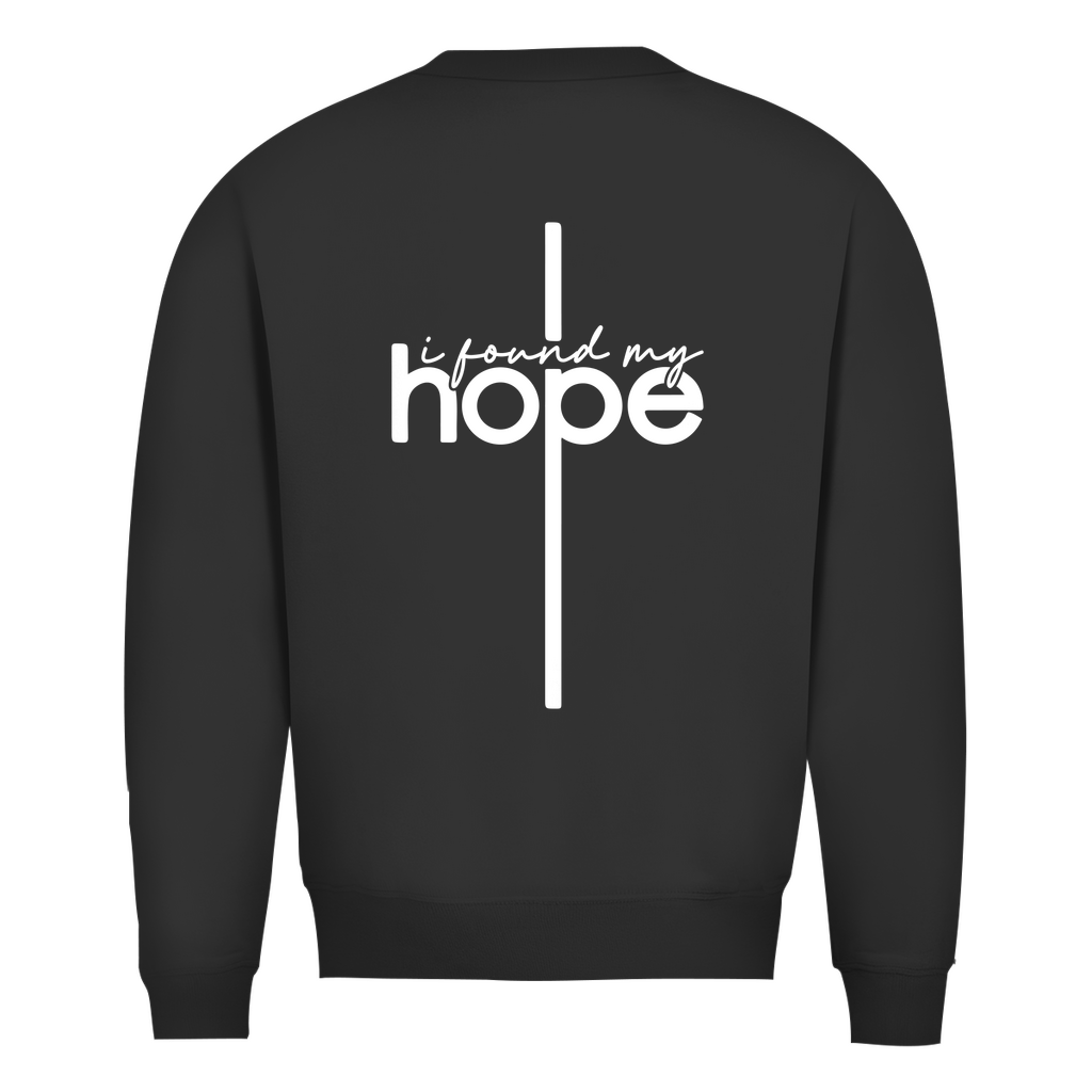 I found my Hope Sweatshirt Printegy