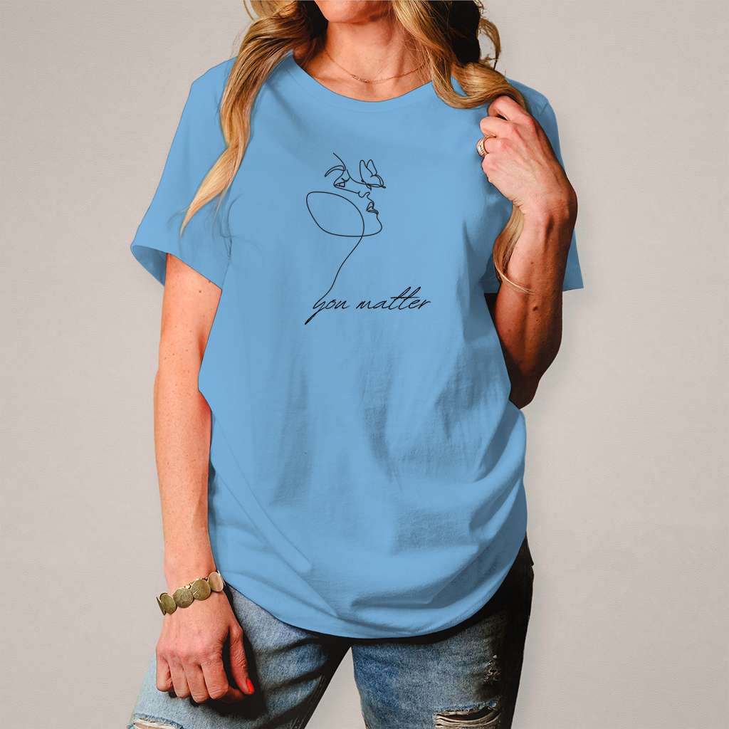 You matter Frauen Shirt Printegy