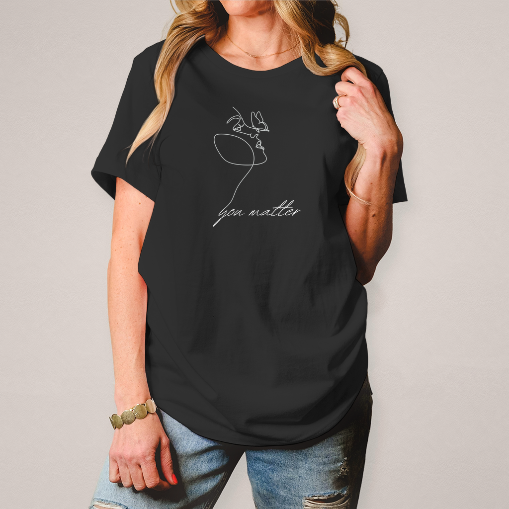 You matter Frauen Shirt Printegy