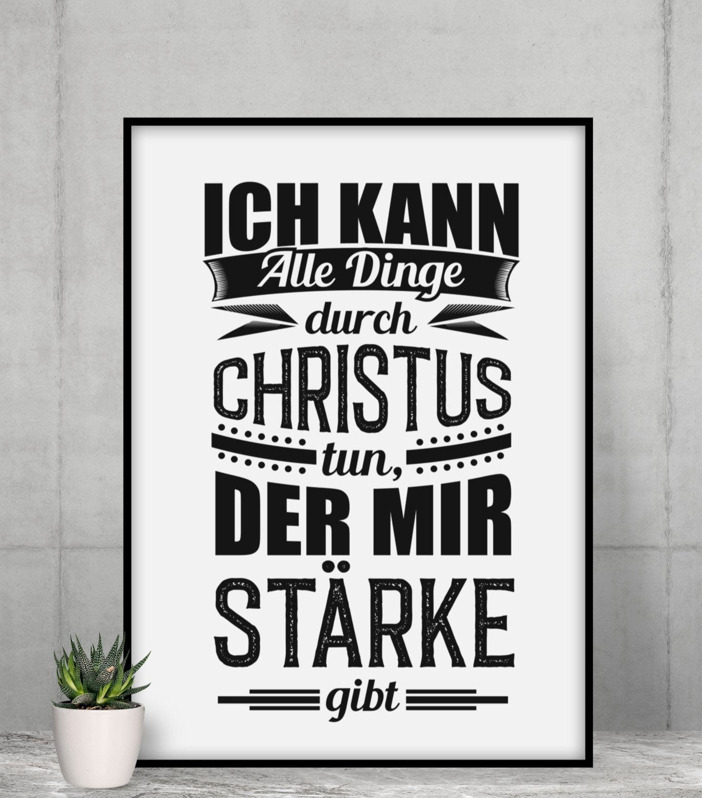 Christus gibt mir stärke Bibelvers Poster - Make-Hope