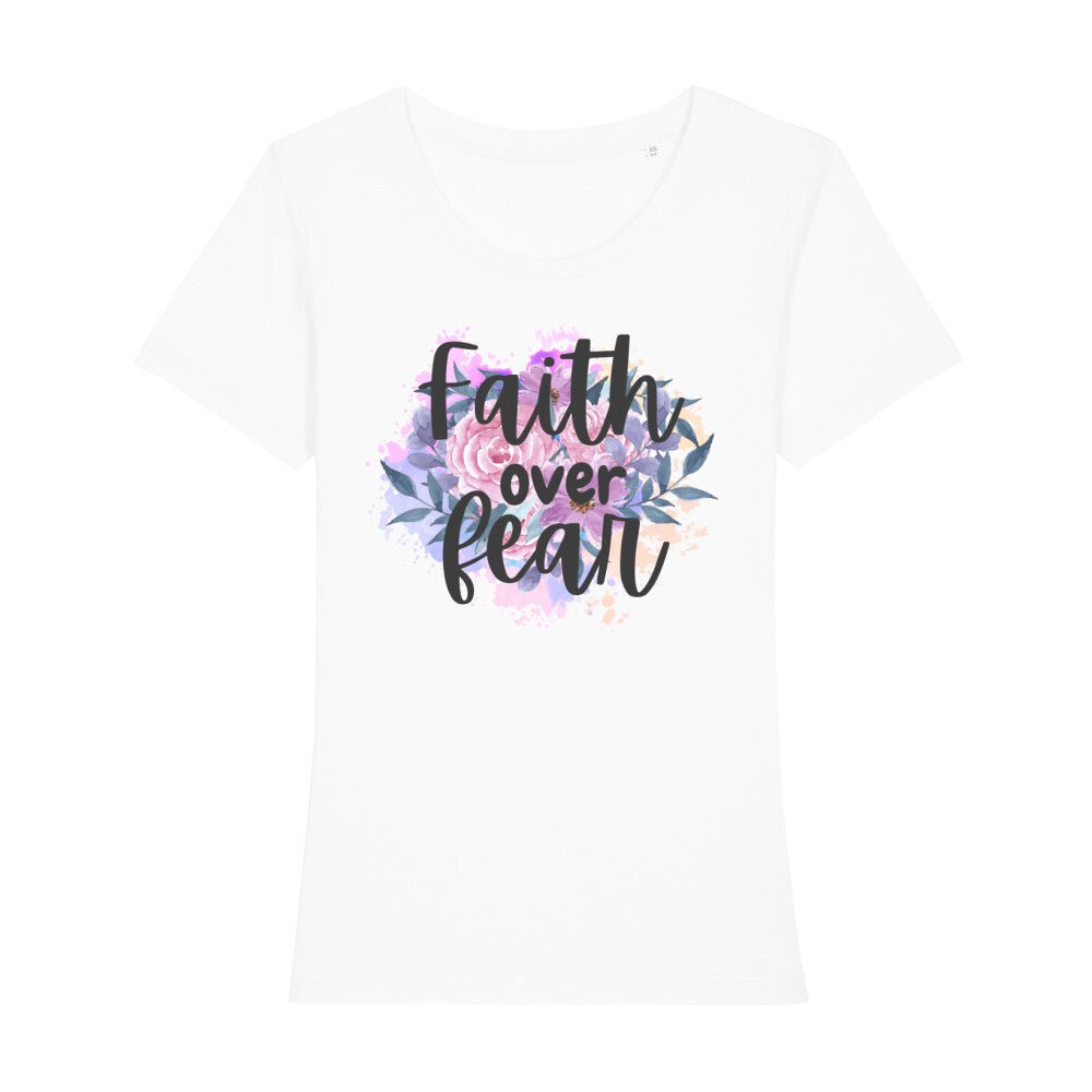 Faith over Fear Premium Frauen Shirt - Make-Hope