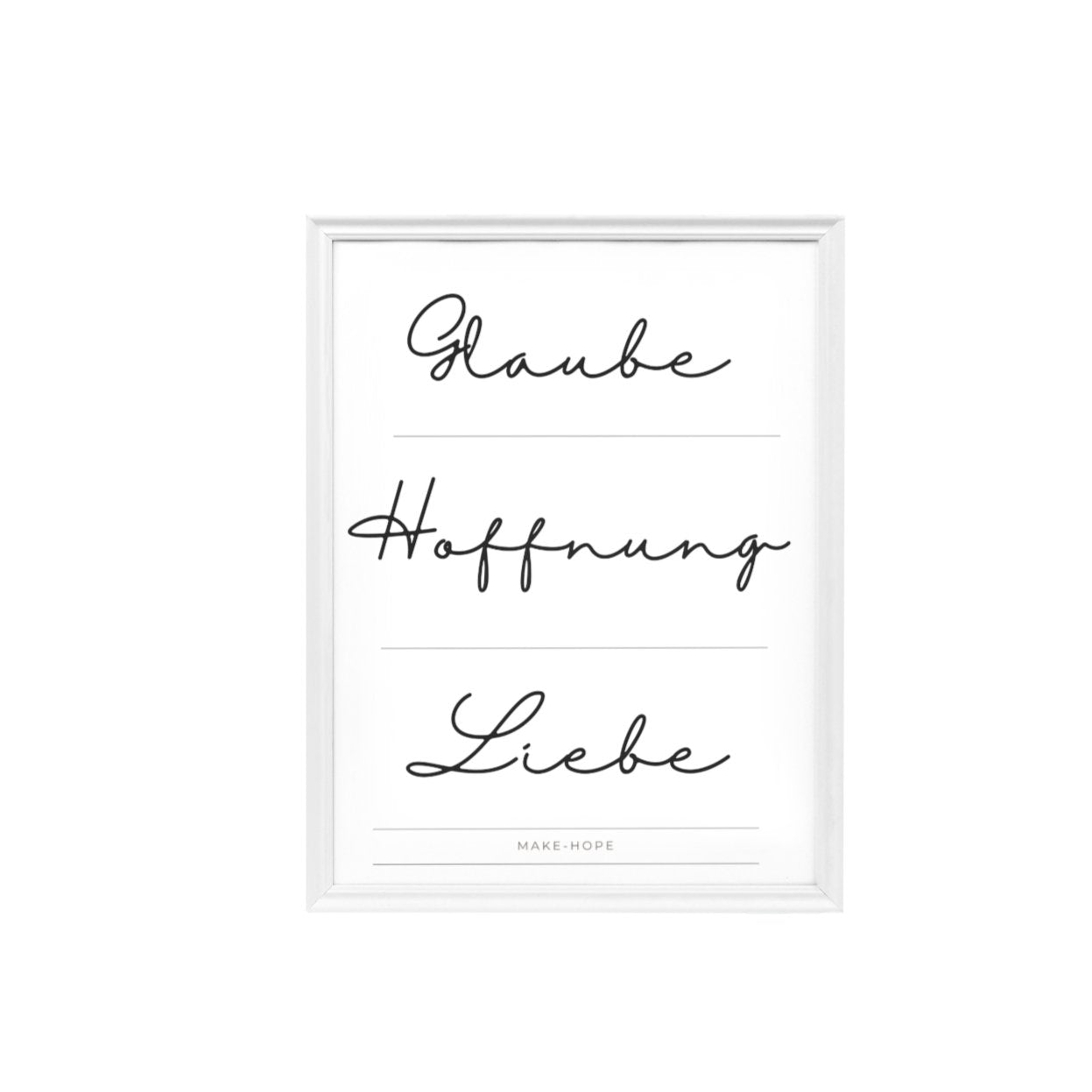 Glaube Hoffnung Liebe Bibelvers Poster - Make-Hope