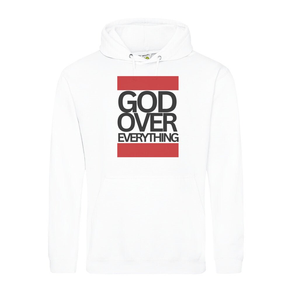 God over everything Hoodie - Make-Hope