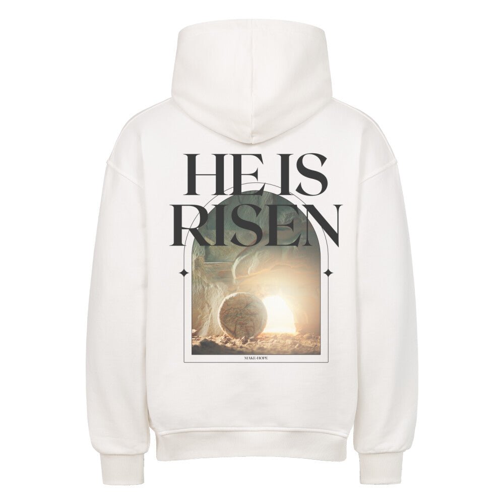 He is Risen Oversized Hoodie - Make-Hope