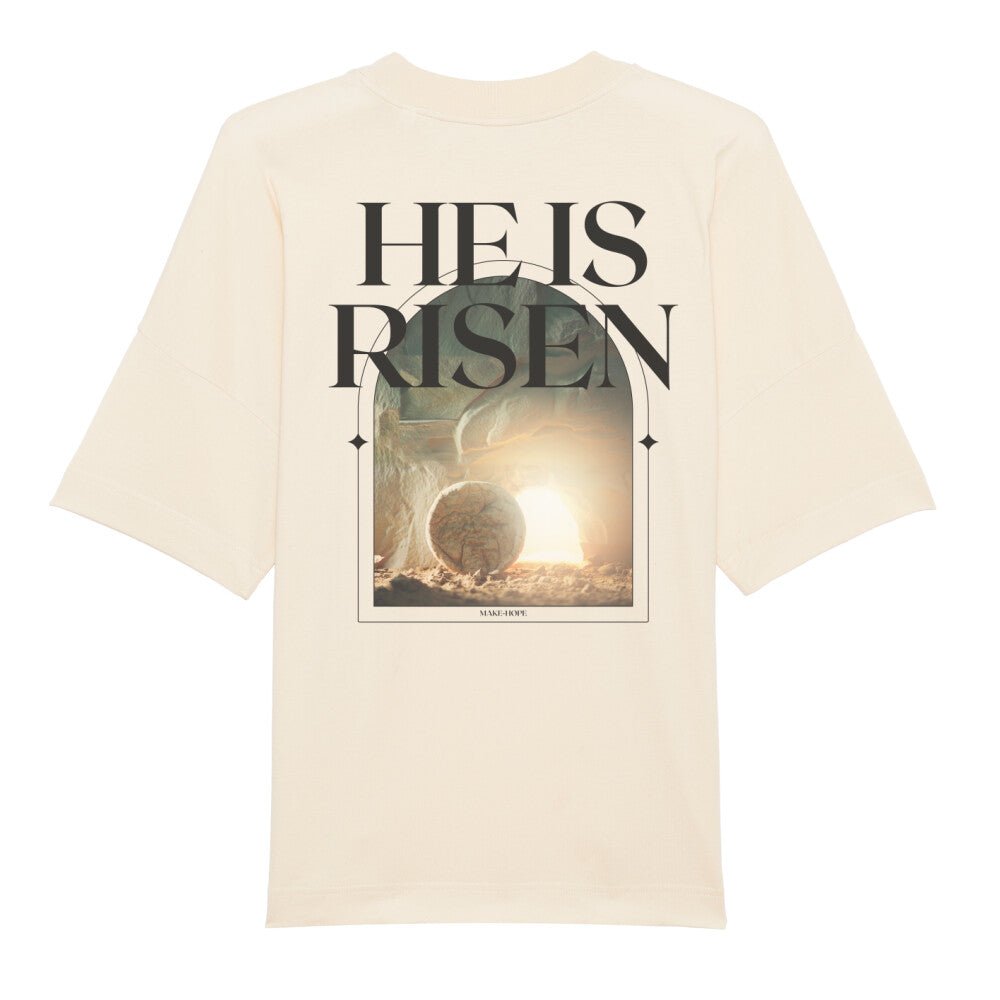 He is Risen Premium Oversize Shirt - Make-Hope