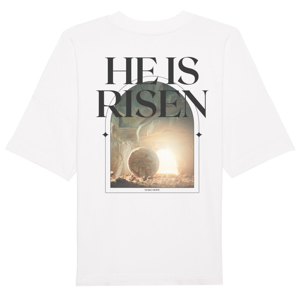 He is Risen Premium Oversize Shirt - Make-Hope