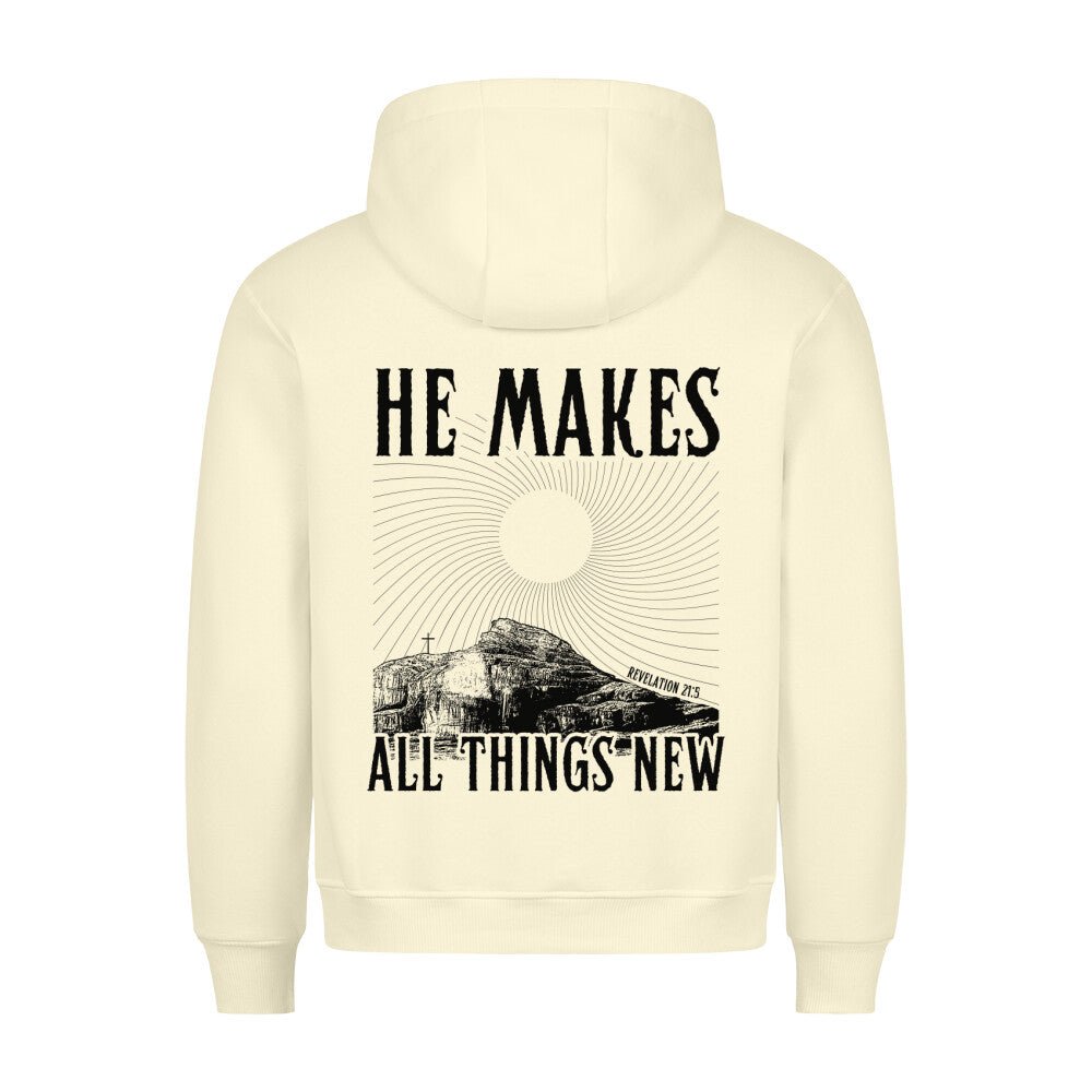 He makes all things new Hoodie - Make-Hope