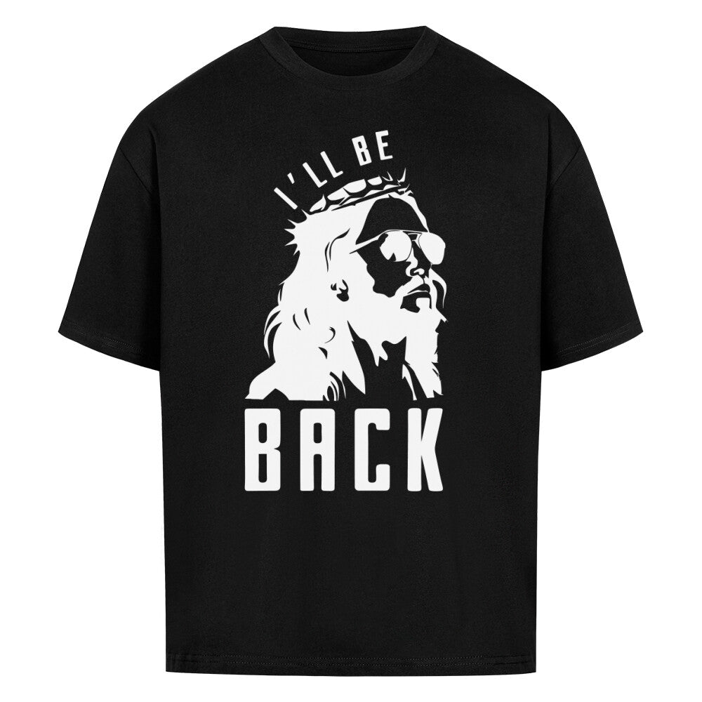 Jesus will be Back Oversized Shirt - Make-Hope