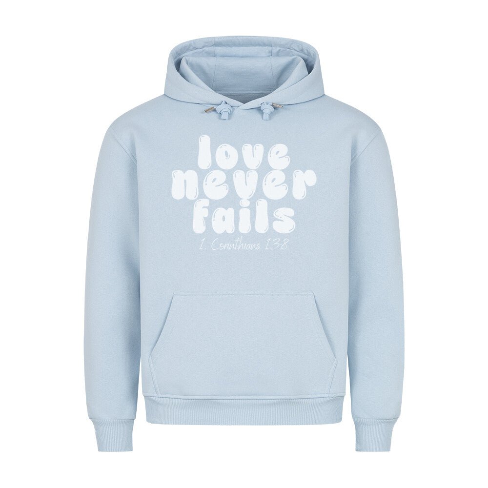 Love never fails Hoodie - Make-Hope