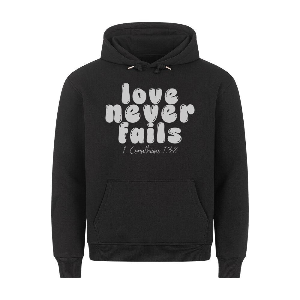 Love never fails Hoodie - Make-Hope