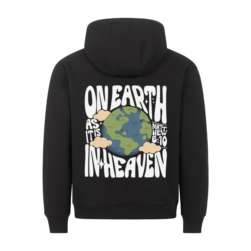 On Earth as it is in Heaven Hoodie - Make-Hope