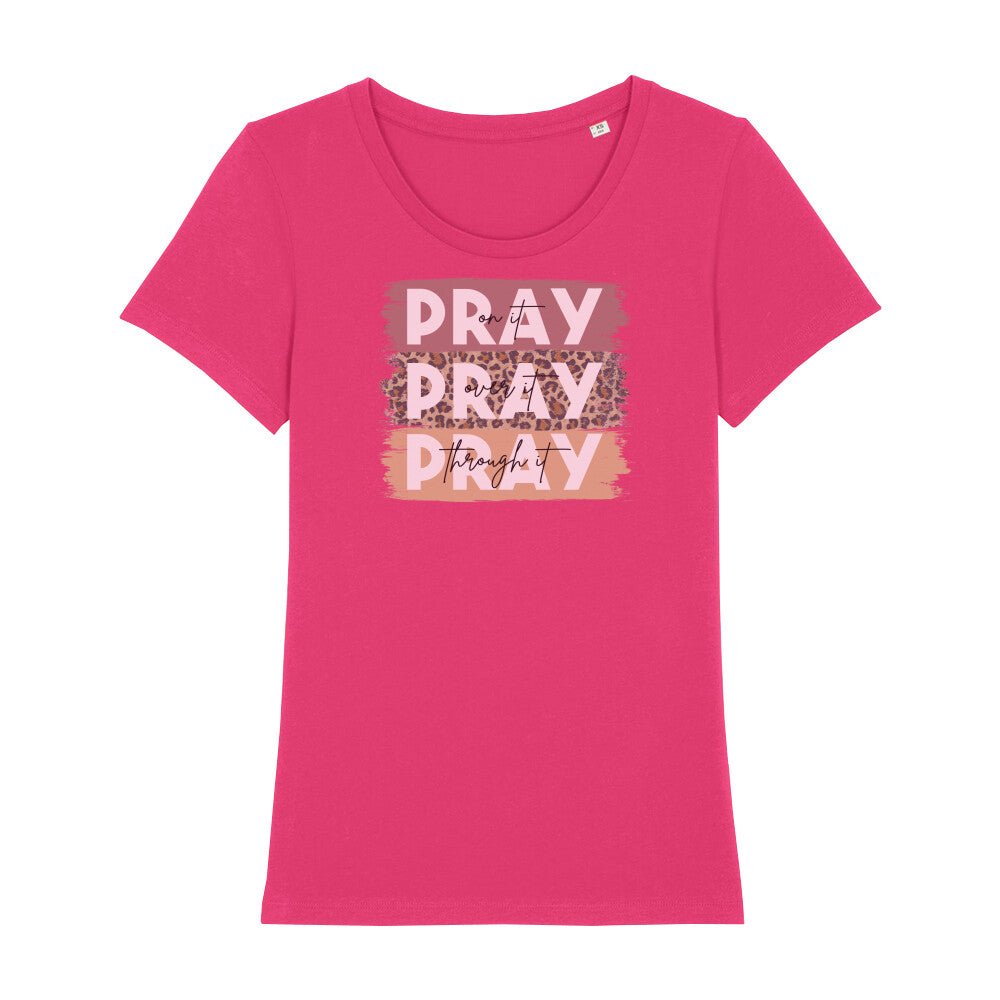 Pray Frauen Shirt - Make-Hope