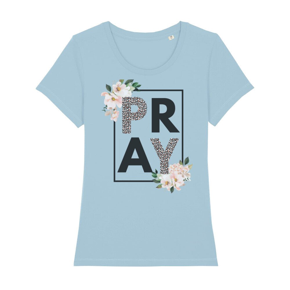 Pray Frauen Shirt - Make-Hope