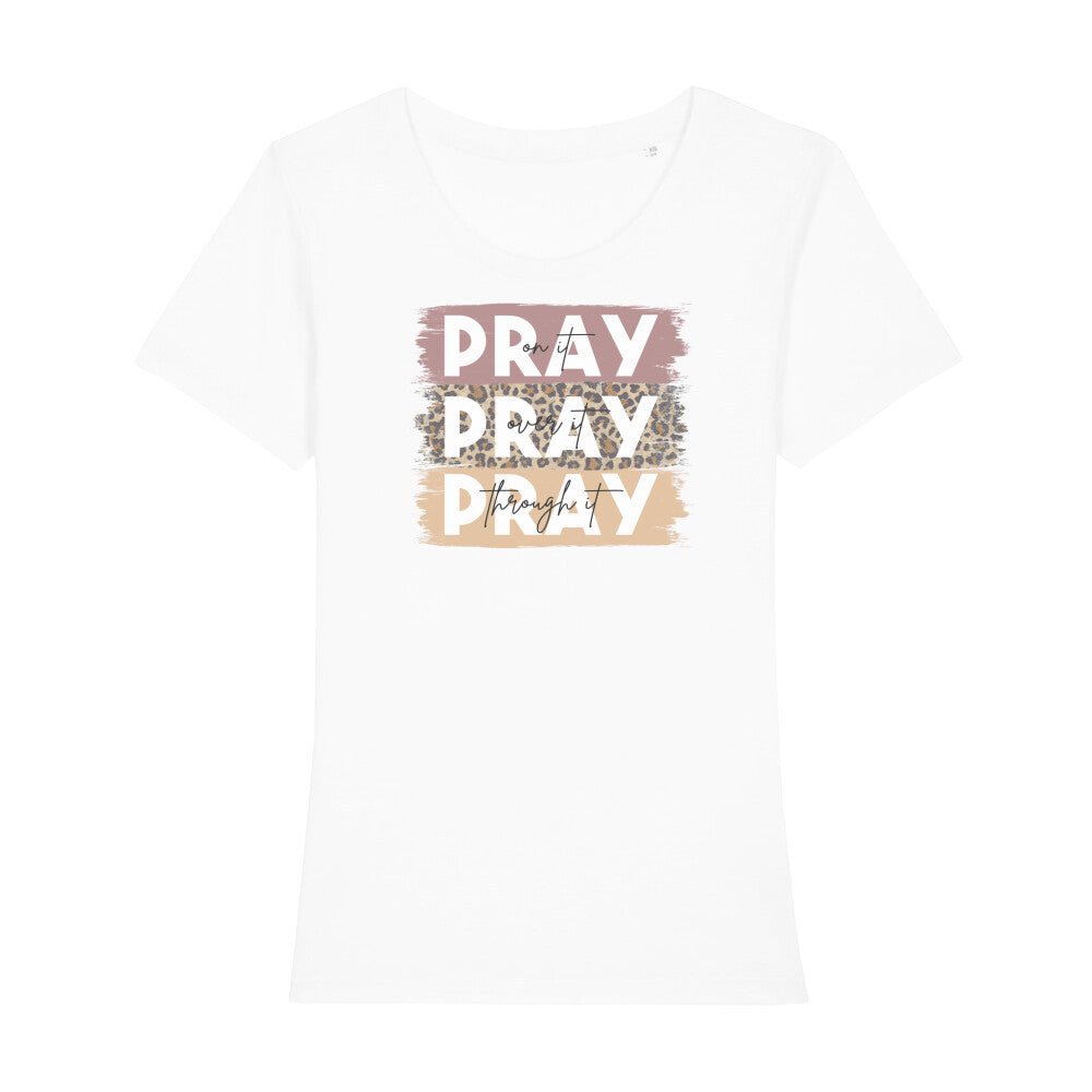 Pray Frauen Shirt - Make-Hope