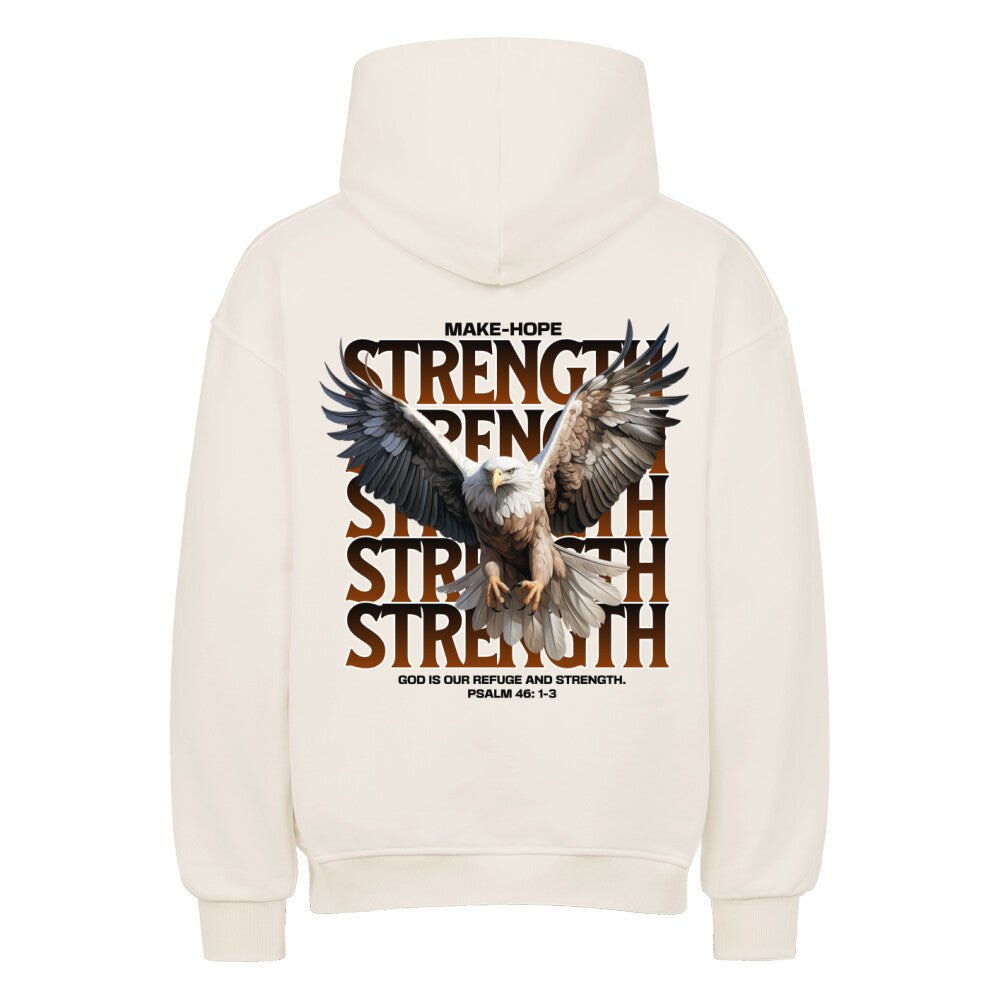 Strength Oversized Hoodie - Make-Hope