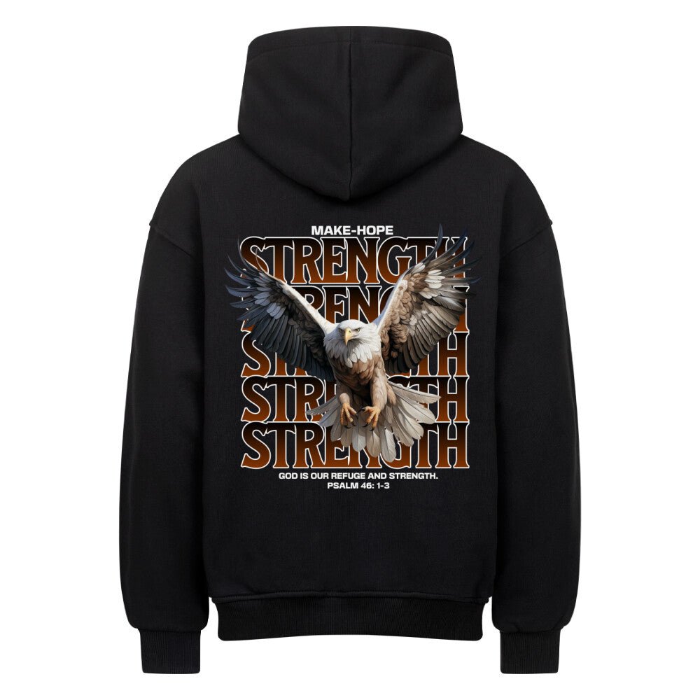 Strength Oversized Hoodie - Make-Hope