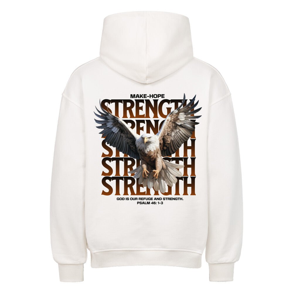 Strength Oversized Hoodie - Make-Hope