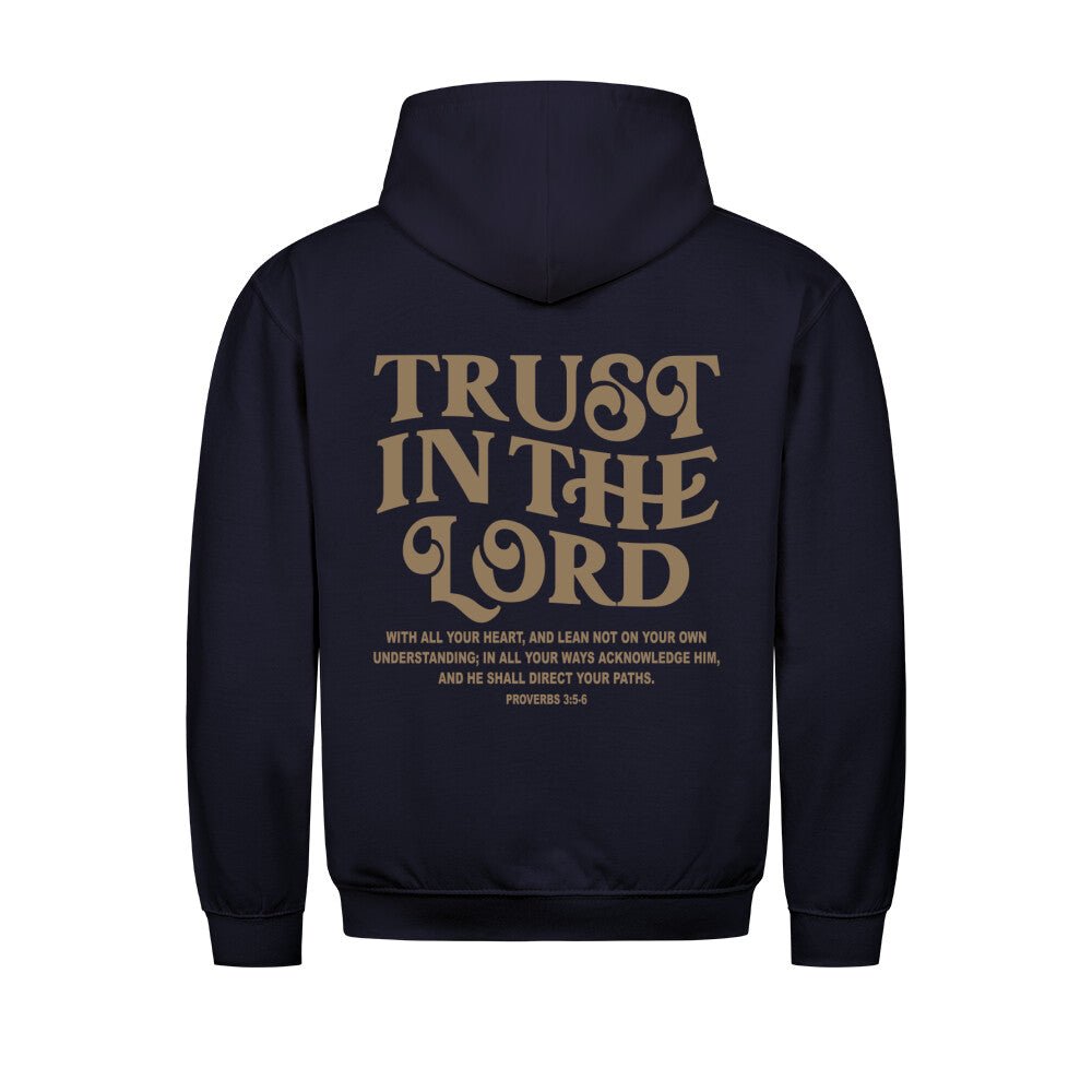 Trust in the Lord Hoodie - Make-Hope