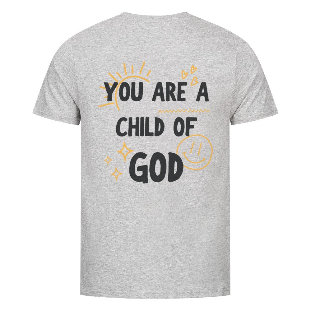 You are a Child of God Premium Shirt - Make-Hope